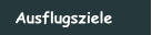 Ausflugsziele